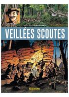 Couverture du livre « Veillées scoutes » de Philippe Glogowski aux éditions Tj Editions