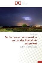 Couverture du livre « De l'action en retrocession en cas des liberalites excessives » de Habimana-P aux éditions Editions Universitaires Europeennes