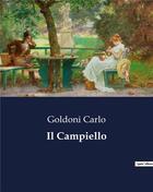 Couverture du livre « Il Campiello » de Goldoni Carlo aux éditions Culturea