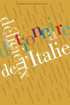 Couverture du livre « Dictionnaire délicieux de l'Italie » de Emmanuelle Mourareau aux éditions Editions Du Petrin