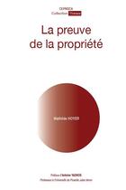 Couverture du livre « La preuve de la propriété » de Mathilde Hoyer aux éditions Ceprisca