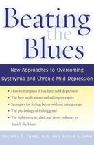 Couverture du livre « Beating the Blues: New Approaches to Overcoming Dysthymia and Chronic » de Lang Susan S aux éditions Oxford University Press Usa