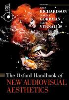 Couverture du livre « The Oxford Handbook of New Audiovisual Aesthetics » de John Richardson aux éditions Oxford University Press Usa