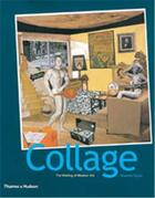 Couverture du livre « Collage the making of modern art (paperback) » de Brandon Taylor aux éditions Thames & Hudson