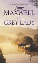 Couverture du livre « Grey Lady » de Maxwell Jenny aux éditions Little Brown Book Group Digital