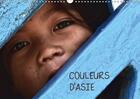 Couverture du livre « Couleurs d asie calendrier mural 2018 din a3 horizontal - vivre l asie en 13 images coul » de Luc Rollier J aux éditions Calvendo