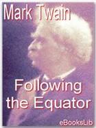 Couverture du livre « Following the Equator » de Mark Twain aux éditions Ebookslib