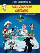 Couverture du livre « Lucky Luke t.78 : the Dalton uncles » de Laurent Gerra et Jacques Pessis et Achde aux éditions Cinebook