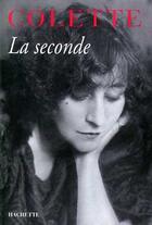 Couverture du livre « La seconde » de Colette aux éditions Hachette Litteratures