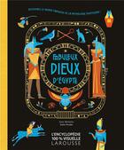 Couverture du livre « Fabuleux dieux d'Egypte » de Jean Menzies et Katie Ponder aux éditions Larousse