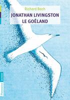 Couverture du livre « Jonathan livingston le goeland » de Richard Bach aux éditions Flammarion Jeunesse