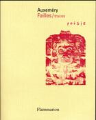 Couverture du livre « Failles / traces » de Jean-Paul Auxemery aux éditions Flammarion