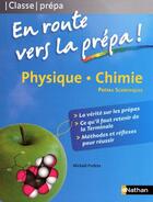 Couverture du livre « Physique - chimie ; en route vers la prépa scientifique » de Mickael Profeta aux éditions Nathan