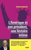 Couverture du livre « Un héros pour l'Amérique ? le rêve américain à l'épreuve de son président » de Thomas Snegaroff aux éditions Dunod