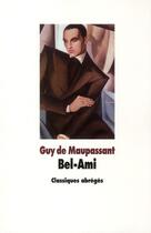 Couverture du livre « Bel ami » de Guy de Maupassant aux éditions Ecole Des Loisirs