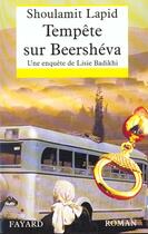 Couverture du livre « Tempête sur Beershéva : Une enquête de Lisie Badikhi » de Shoulamit Lapid aux éditions Fayard