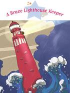 Couverture du livre « The Brave Lighthouse Keeper » de  aux éditions Fleurus