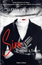 Couverture du livre « Sira, le retour à Tanger » de Maria Duenas aux éditions Robert Laffont