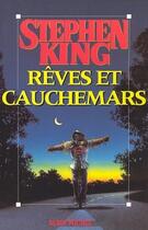 Couverture du livre « Rêves et cauchemars » de Stephen King aux éditions Albin Michel