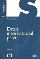 Couverture du livre « Droit international privé (2e édition) » de Thierry Vignal aux éditions Sirey