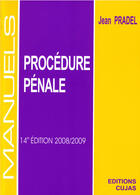 Couverture du livre « Procédure pénale (14e édition 2008) » de Jean Pradel aux éditions Cujas