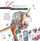Couverture du livre « Magic paint licornes » de  aux éditions Dessain Et Tolra