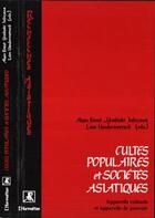 Couverture du livre « Cultes populaires et sociétés asiatiques » de Alain Forest aux éditions Editions L'harmattan