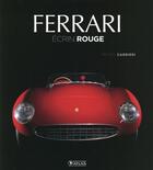 Couverture du livre « Ferrari ; écrin rouge » de Pietro Carrieri aux éditions Atlas