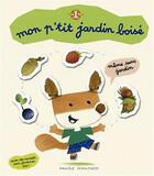 Couverture du livre « Mon p'tit jardin boisé » de Daniele Schulthess aux éditions Petite Plume De Carotte