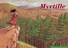 Couverture du livre « Myrtille » de Erckmann-Chatrian et Thierry Chapeau aux éditions Callicephale