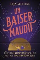 Couverture du livre « Un baiser maudit » de Erin Sterling aux éditions Good Mood Dealer