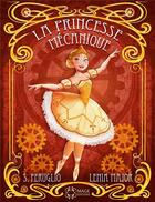 Couverture du livre « La princesse mécanique » de Lenia Major et Artemisia aux éditions Mage Editions
