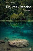 Couverture du livre « Figures & recoins du Couserans » de Olivier Silve aux éditions Le Pas D'oiseau