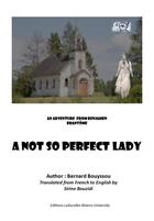 Couverture du livre « A not so perfect lady » de Bouyssou Bernard aux éditions Riviera University