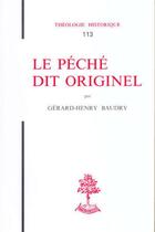 Couverture du livre « TH n°113 - Le péché dit originel » de Gerard-Henry Baudry aux éditions Beauchesne