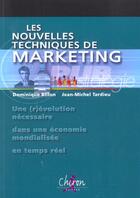 Couverture du livre « Les nouvelles techniques de marketing » de Billon aux éditions Chiron