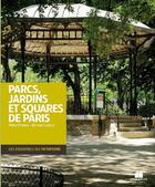 Couverture du livre « Parcs, jardins et squares de Paris » de  aux éditions Massin