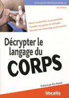 Couverture du livre « Décrypter le langage du corps » de Delphine Barrais aux éditions Studyrama