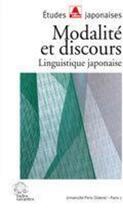Couverture du livre « Modalité et discours ; linguistique japonaise » de Hiroko Oshima aux éditions Les Indes Savantes