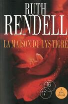 Couverture du livre « La maison du lys tigré » de Ruth Rendell aux éditions A Vue D'oeil