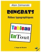 Couverture du livre « Dingbats » de Alain Zalmanski aux éditions Ginkgo