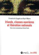 Couverture du livre « Irlande, classes ouvrières et libération nationale » de Karl Marx et Friedrich Engels aux éditions Syllepse