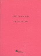Couverture du livre « Sheena macrae. deus ex machina » de  aux éditions Mac Val