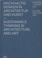 Couverture du livre « Bob gysin + partner thinking in architecture and art » de Mack Gerhard aux éditions Hatje Cantz