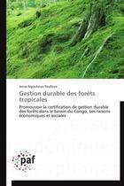 Couverture du livre « Gestion durable des forêts tropicales » de Jonas Ngouhouo Poufoun aux éditions Presses Academiques Francophones