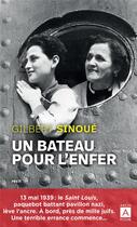 Couverture du livre « Un bateau pour l'enfer » de Gilbert Sinoué aux éditions Archipoche