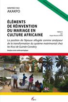 Couverture du livre « Éléments de réinvention du mariage en culture africaine » de Winfred Yao Akakpo aux éditions Artys