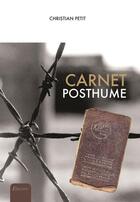 Couverture du livre « Carnet posthume » de Christian Petit aux éditions Excom