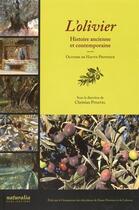 Couverture du livre « L'olivier ; histoire ancienne et contemporaine » de Christian Pinatel aux éditions Naturalia