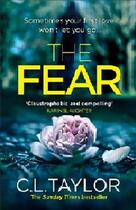 Couverture du livre « The fear » de C.L. Taylor aux éditions Harper Collins Uk